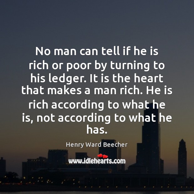 No man can tell if he is rich or poor by turning Image