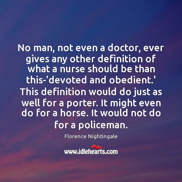 No man, not even a doctor, ever gives any other definition of Image