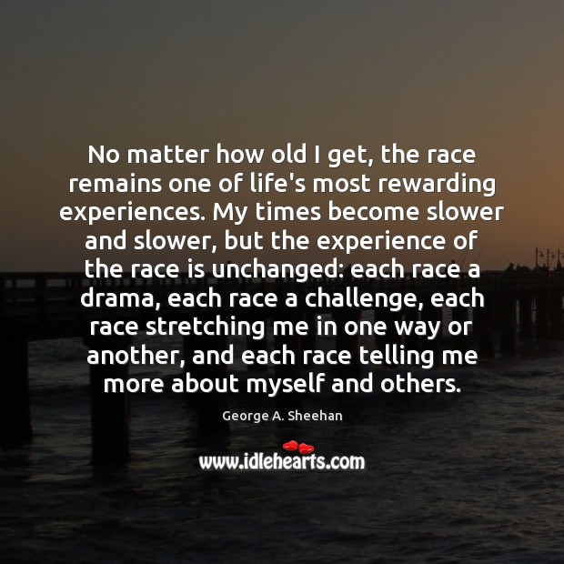 No matter how old I get, the race remains one of life’s Image