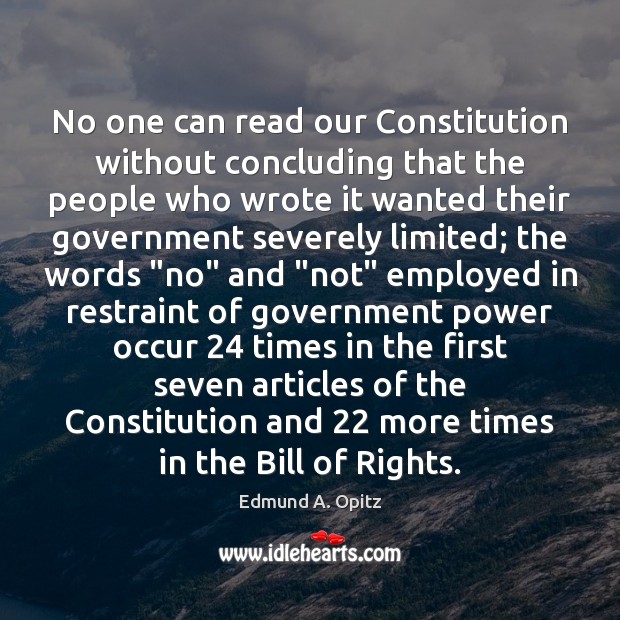 No one can read our Constitution without concluding that the people who Image