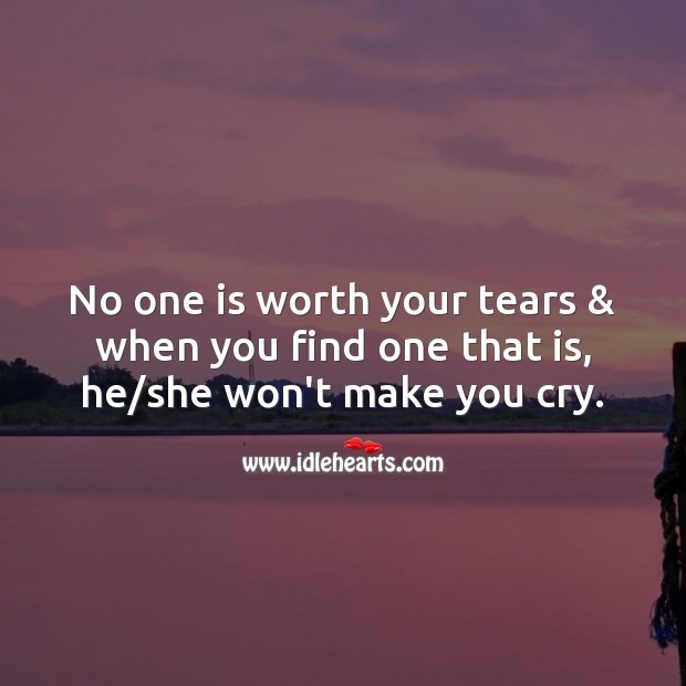 No one is worth your tears Sad Messages Image