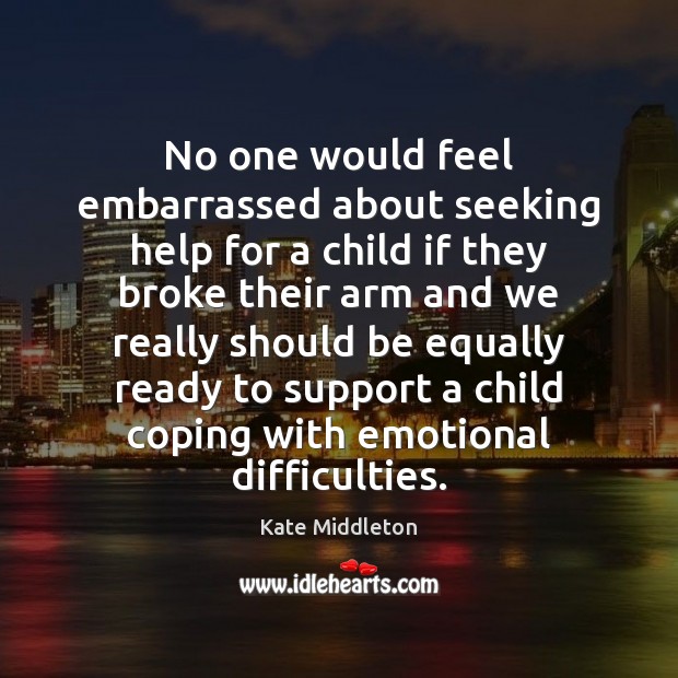 No one would feel embarrassed about seeking help for a child if Image