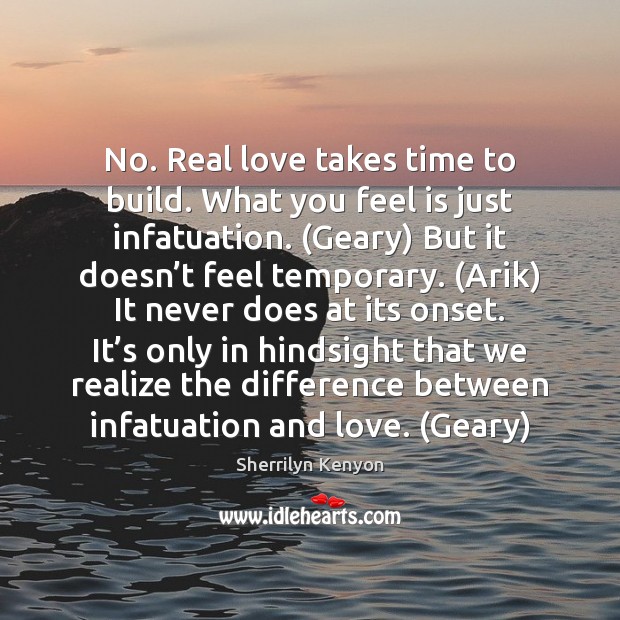 No. Real love takes time to build. What you feel is just Image
