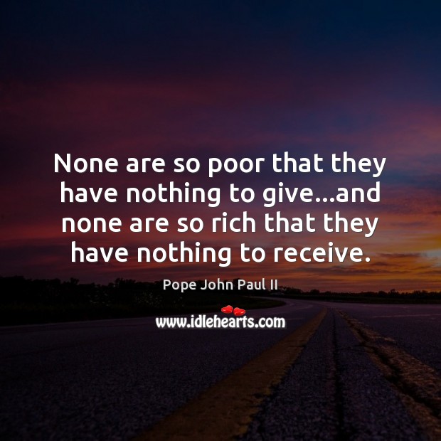None are so poor that they have nothing to give…and none Image