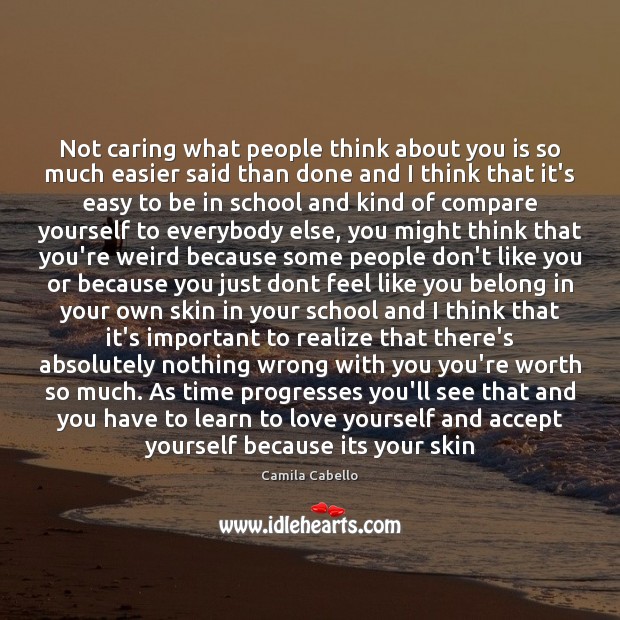 Not caring what people think about you is so much easier said Care Quotes Image