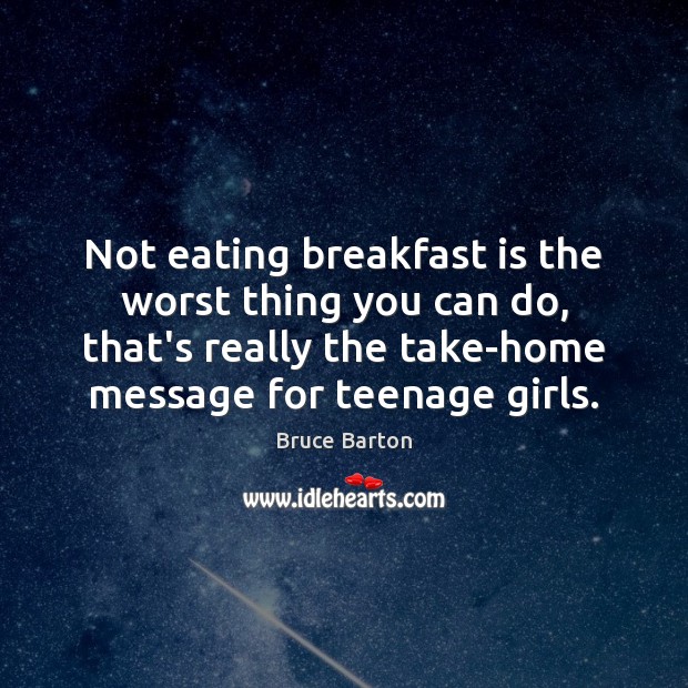 Not eating breakfast is the worst thing you can do, that’s really Image