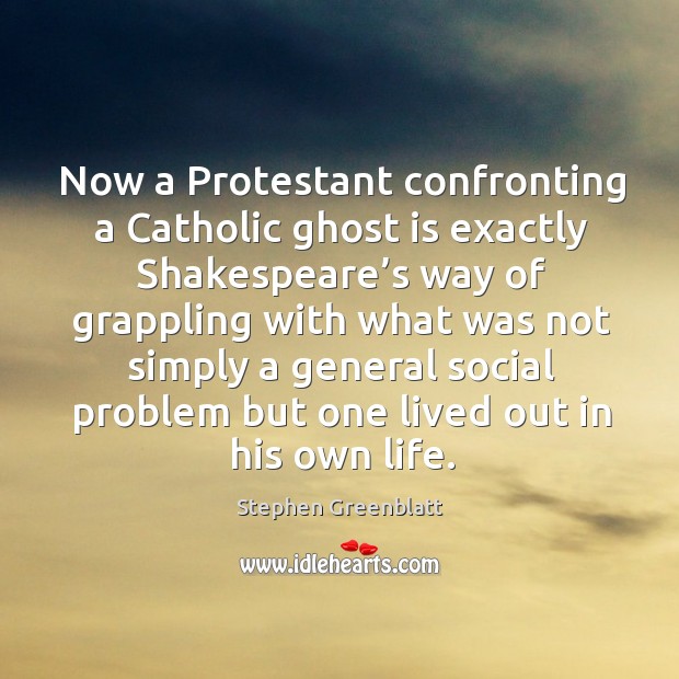 Now a protestant confronting a catholic ghost is exactly shakespeare’s way Image