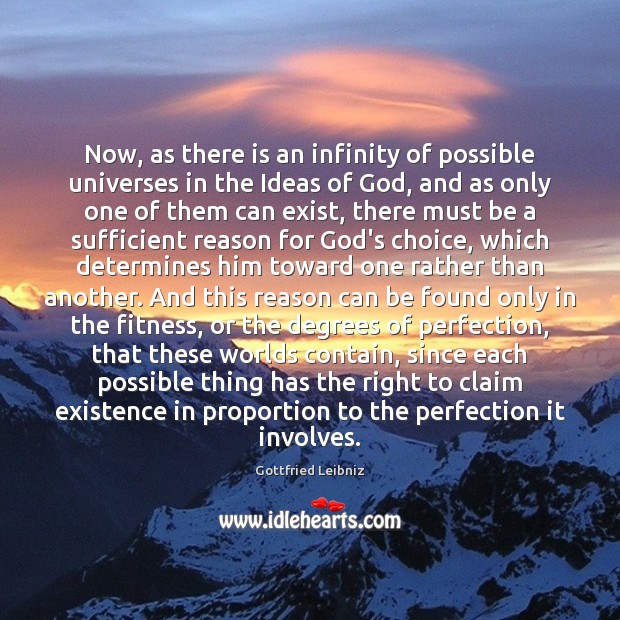 Now, as there is an infinity of possible universes in the Ideas Fitness Quotes Image