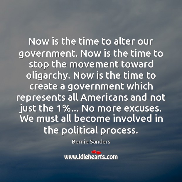 Now is the time to alter our government. Now is the time Image