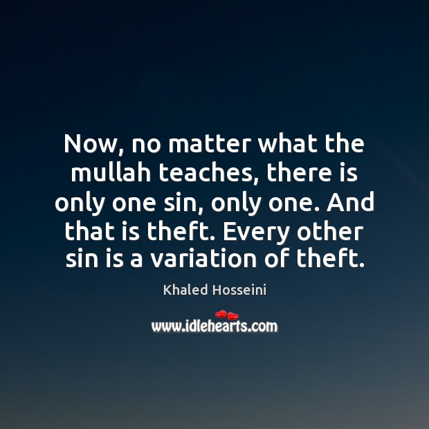 Now, no matter what the mullah teaches, there is only one sin, Image