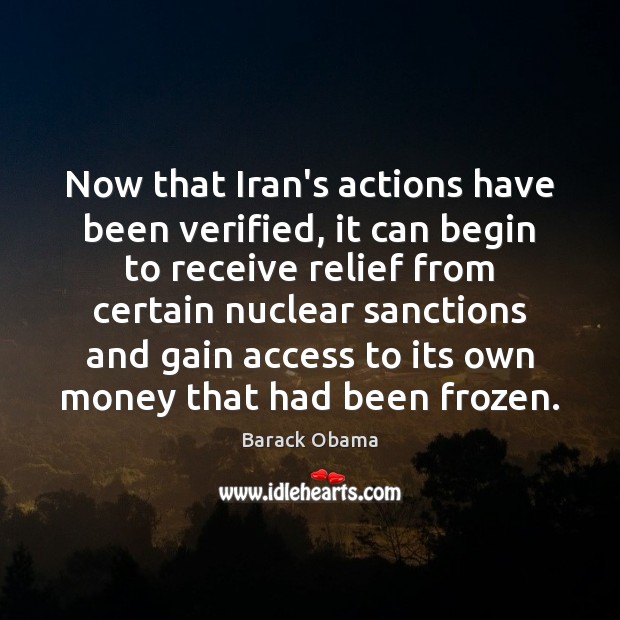 Now that Iran’s actions have been verified, it can begin to receive Access Quotes Image