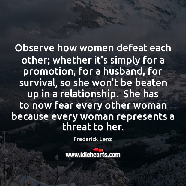 Observe how women defeat each other; whether it’s simply for a promotion, Image