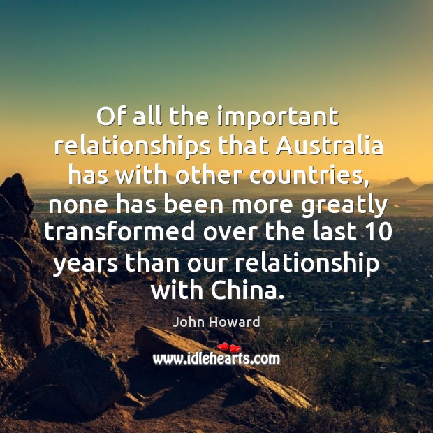 Of all the important relationships that australia has with other countries Image