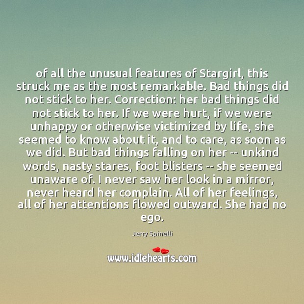 Of all the unusual features of Stargirl, this struck me as the Complain Quotes Image