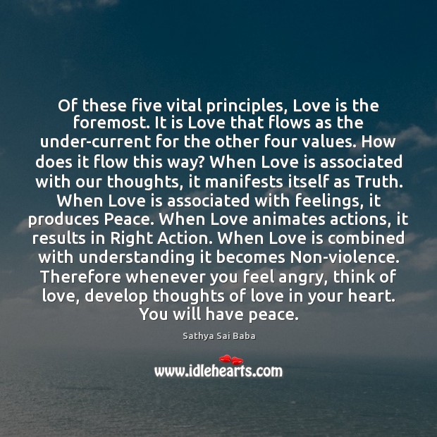 Of these five vital principles, Love is the foremost. It is Love Love Is Quotes Image