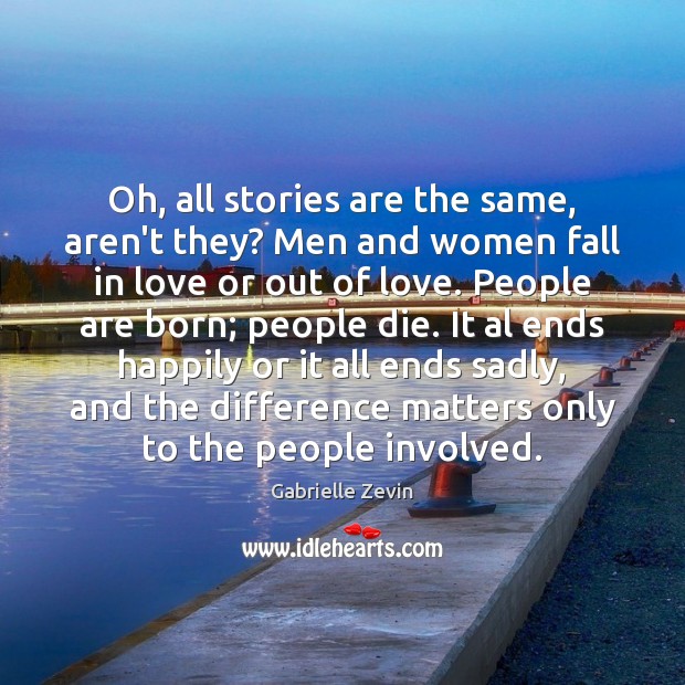 Oh, all stories are the same, aren’t they? Men and women fall Image