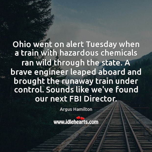 Ohio went on alert Tuesday when a train with hazardous chemicals ran Image