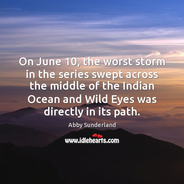 On June 10, the worst storm in the series swept across the middle Image