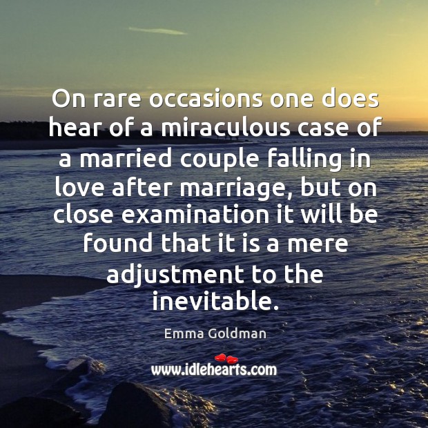 On rare occasions one does hear of a miraculous case of a married couple falling in Falling in Love Quotes Image