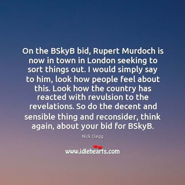 On the BSkyB bid, Rupert Murdoch is now in town in London Image
