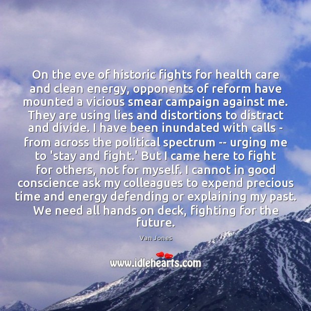 On the eve of historic fights for health care and clean energy, Van Jones Picture Quote