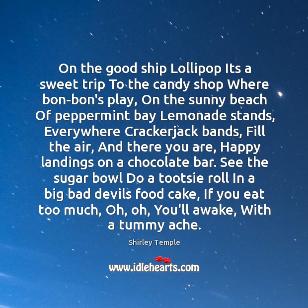 On the good ship Lollipop Its a sweet trip To the candy Image