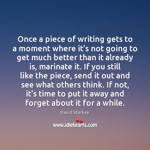 Once a piece of writing gets to a moment where it’s not Image
