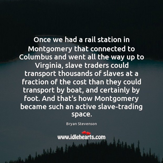 Once we had a rail station in Montgomery that connected to Columbus Image