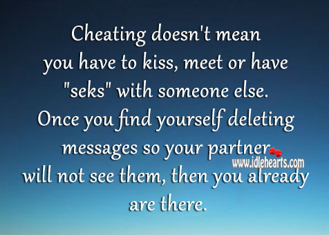 Cheating doesn’t mean you have to kiss Cheating Quotes Image