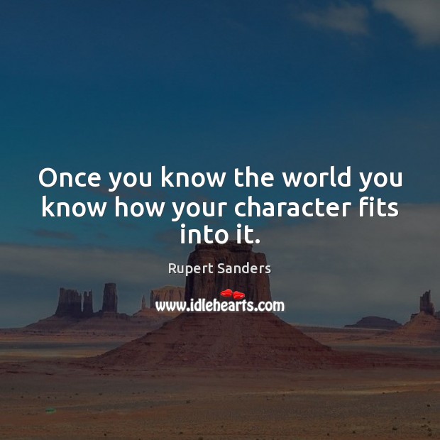 Once you know the world you know how your character fits into it. Image