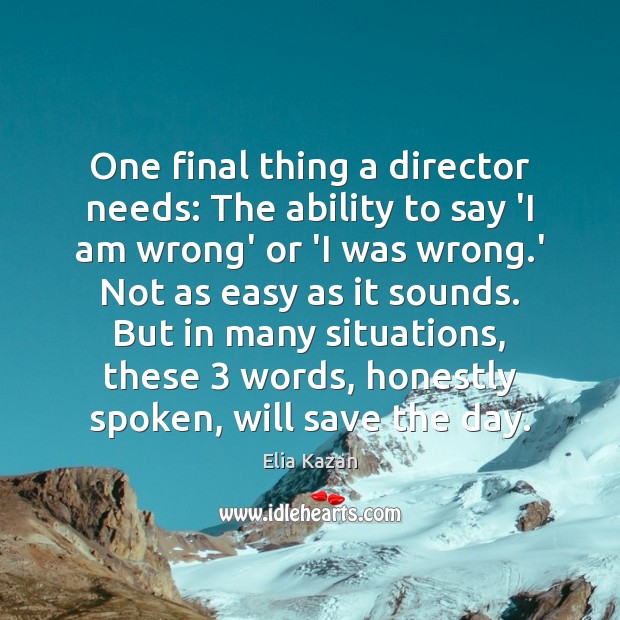 One final thing a director needs: The ability to say ‘I am Ability Quotes Image