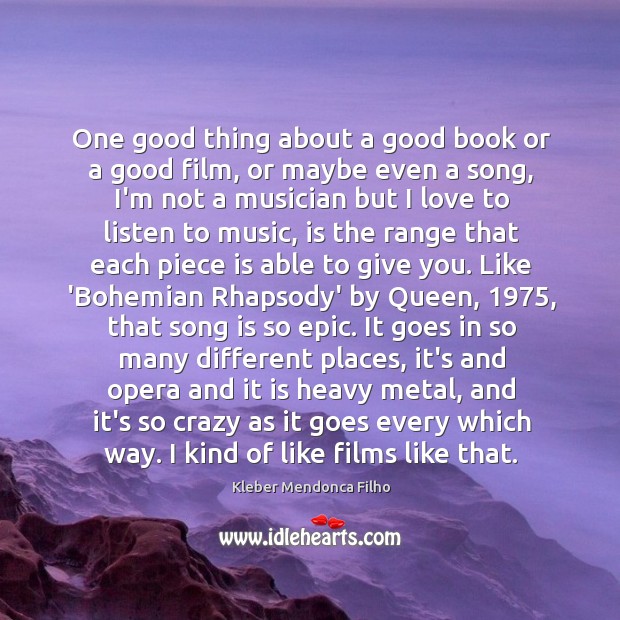 One good thing about a good book or a good film, or Image