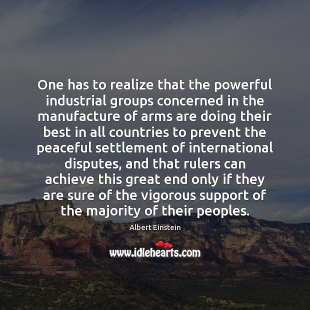 One has to realize that the powerful industrial groups concerned in the Image
