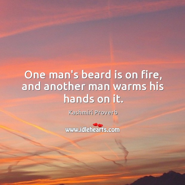 One man’s beard is on fire, and another man warms his hands on it. Kashmiri Proverbs Image