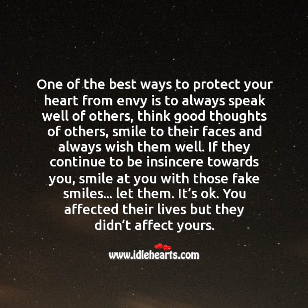 One of the best ways to protect your heart. Envy Quotes Image