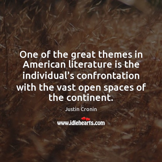 One of the great themes in American literature is the individual’s confrontation Image