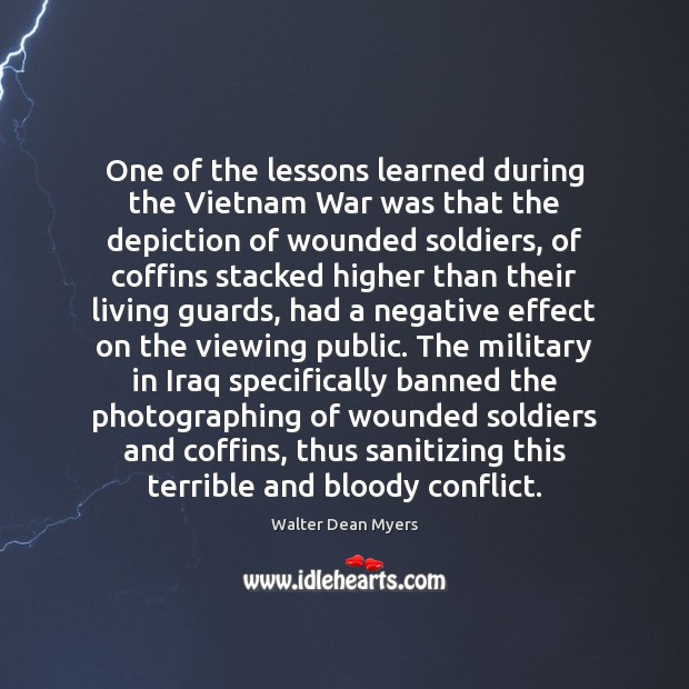 One of the lessons learned during the Vietnam War was that the Image