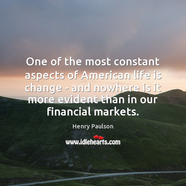 One of the most constant aspects of American life is change – Image