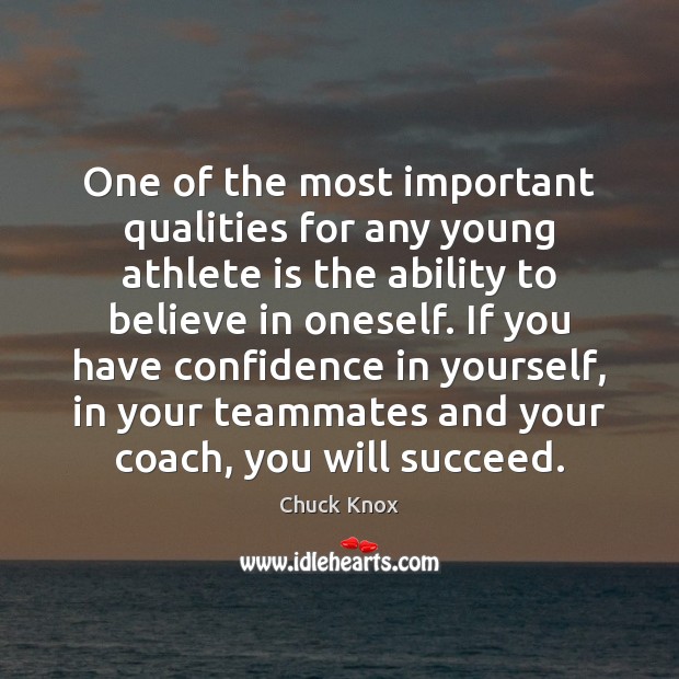 One of the most important qualities for any young athlete is the Image