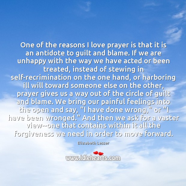 One of the reasons I love prayer is that it is an Prayer Quotes Image