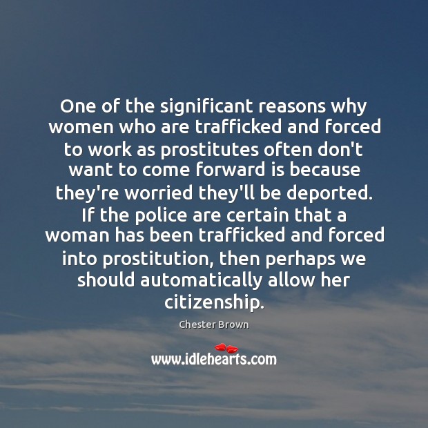 One of the significant reasons why women who are trafficked and forced Image