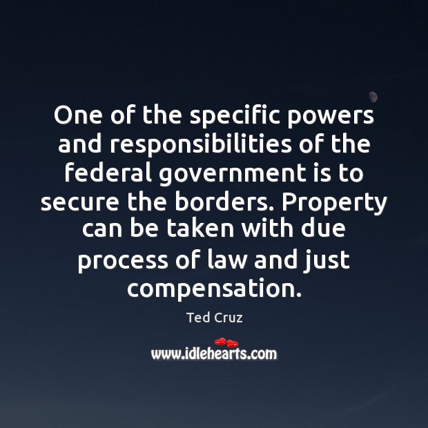 One of the specific powers and responsibilities of the federal government is Government Quotes Image