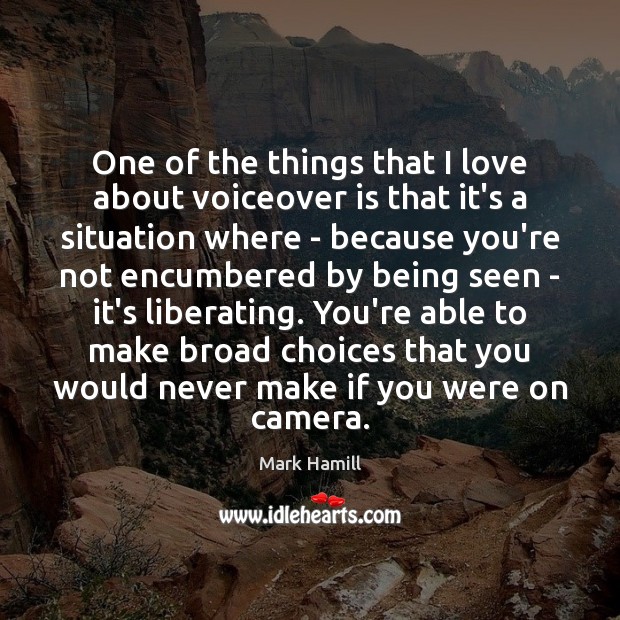 One of the things that I love about voiceover is that it’s Image