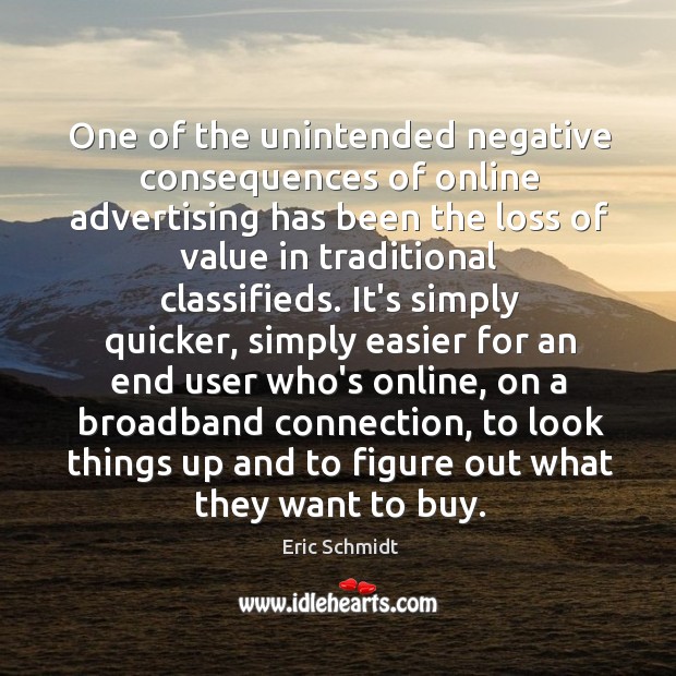 One of the unintended negative consequences of online advertising has been the Image