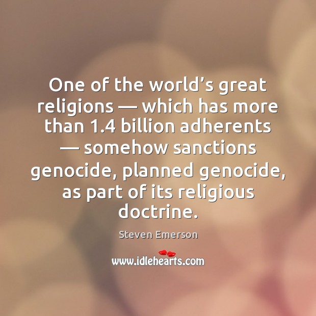One of the world’s great religions — which has more than 1.4 billion Image