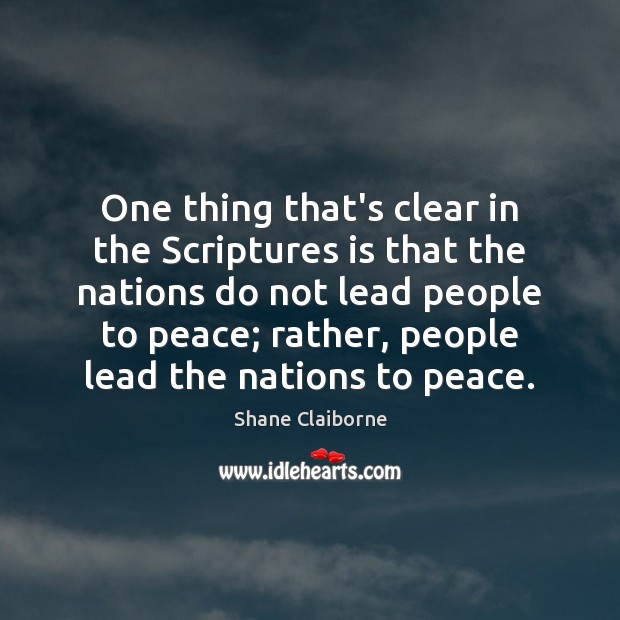 One thing that’s clear in the Scriptures is that the nations do 