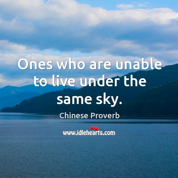 Ones who are unable to live under the same sky. Chinese Proverbs Image