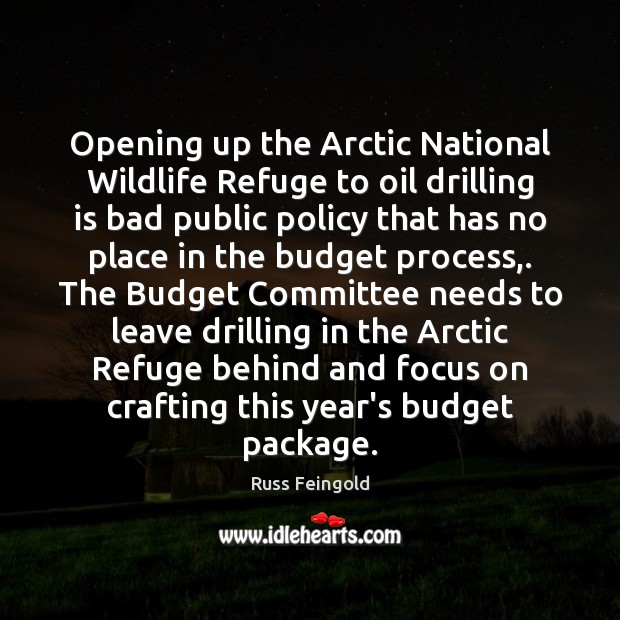 Opening up the Arctic National Wildlife Refuge to oil drilling is bad Image