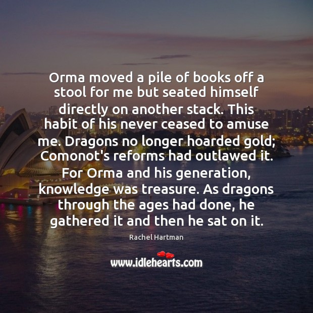 Orma moved a pile of books off a stool for me but Image