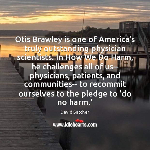 Otis Brawley is one of America’s truly outstanding physician scientists. In How Image